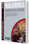 Incontro con Lucifero (Classici della Fantascienza Italiana)