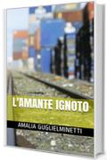 L'amante ignoto