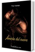 Amiche del cuore