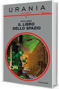 Il libro dello spazio (Urania)