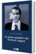 Le prime quindici vite di Harry August