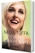 Fiorire d'inverno: La mia storia