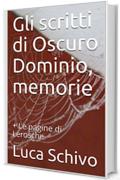 Gli scritti di Oscuro Dominio, memorie: + Le pagine di Lerosche