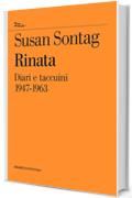 Rinata. Diari e appunti 1947-1963 (Ritratti)