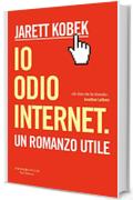 Io odio Internet