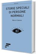 Storie speciali di persone normali