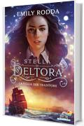 La figlia del traditore. Stella di Deltora