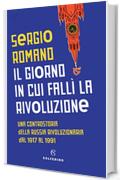 Il giorno in cui fallì la rivoluzione