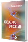 Rivelazioni incrociate