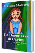 LA BARONESSA DI CARINI: L'amaro caso, in versi e strofe (Filastrocche una alla volta)