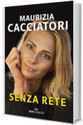 Senza rete