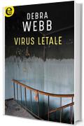 Virus letale (eLit) (Colby Agency Vol. 6)