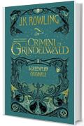 Animali Fantastici: I Crimini di Grindelwald - Screenplay Originale