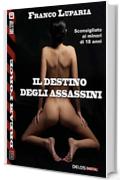 Il destino degli assassini (Dream Force)