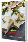 La Rosa di Natale