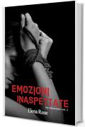 Emozioni Inaspettate: My Obsession 1