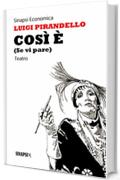 Così è (Se vi pare)