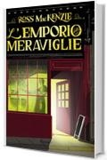 L'emporio delle meraviglie