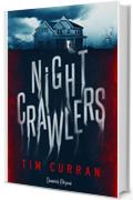 Nightcrawlers