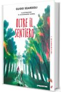 Oltre il sentiero (I Diamantini Vol. 4)