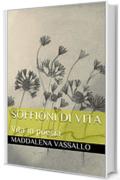 Soffioni di vita: Vita in poesia