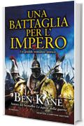 Una battaglia per l'impero