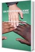 Un posto migliore: Storie brevi per riflettere