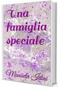 Una famiglia speciale