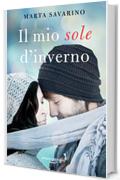 Il mio sole d'inverno (Cuori nelle Highlands Vol. 3)