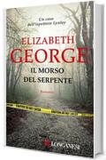 Il morso del serpente: I casi dell'ispettore Lynley