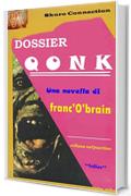 Dossier Qonk (collana unQuartino Vol. 1)