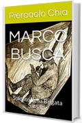 MARCO BUSCA: Soldato della Brigata Sassari