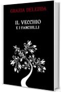 Il vecchio e i fanciulli