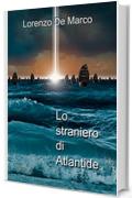 Lo straniero di Atlantide