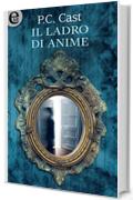 Il ladro di anime (eLit)