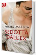 Sedotta dall'ex (eLit)