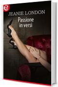 Passione in versi (eLit) (Seduzione con invito Vol. 2)