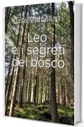 Leo e i segreti del bosco