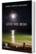 Luce nel Buio