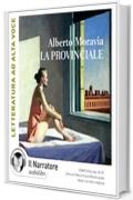 La provinciale. Audiolibro. CD Audio formato MP3