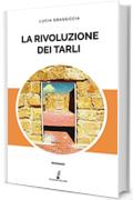 La rivoluzione dei tarli