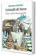 Cristalli di neve: Fiabe della buonanotte