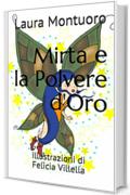 Mirta e la Polvere d'Oro