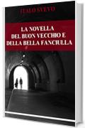 La novella del buon vecchio e della bella fanciulla