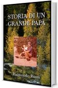 STORIA DI UN GRANDE PAPÀ