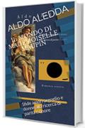 Il mondo di Mademoiselle Maupin: Sfide amori orgoglio e donne alla ricerca di parità e onore (romanzo storico)