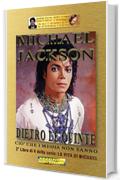 Michael Jackson - Dietro le quinte