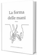 La forma delle mani