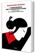 L'assassinio del Commendatore: Libro secondo. Metafore che si trasformano (Supercoralli)