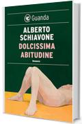 Dolcissima abitudine